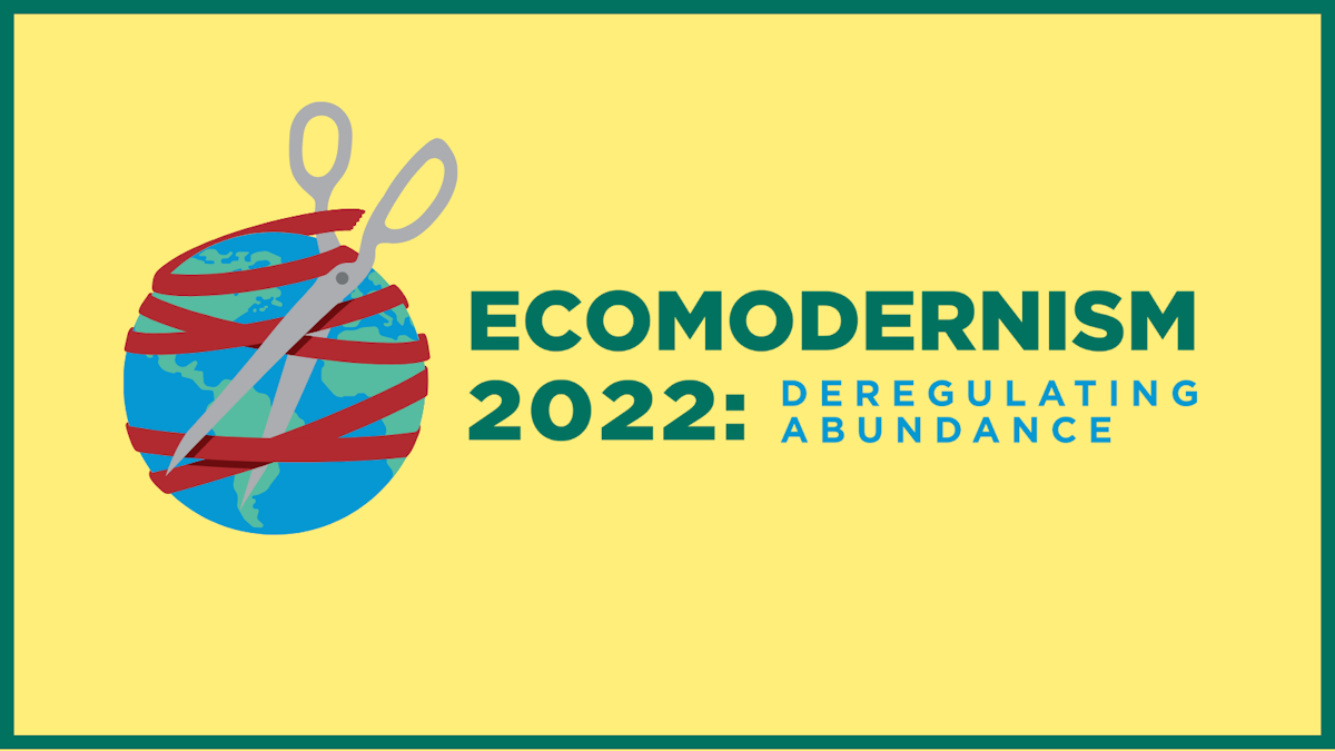 Ecomodernism 2022 Live Stream Registration