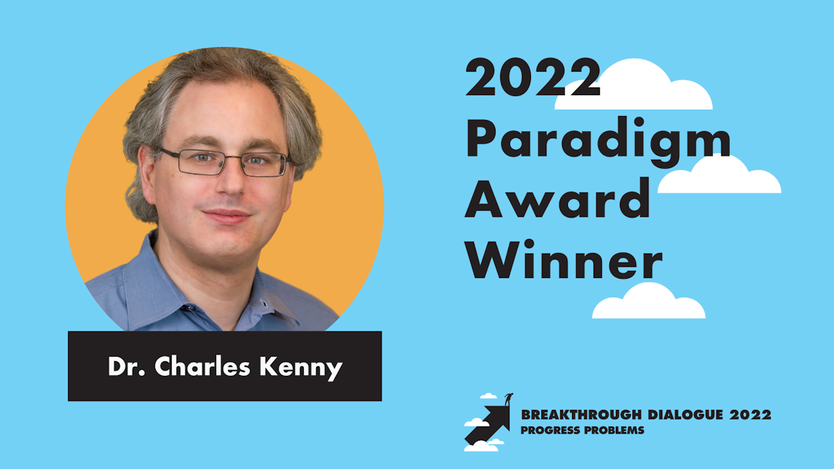 Dr. Charles Kenny Announced as 2022 Paradigm Award Winner
