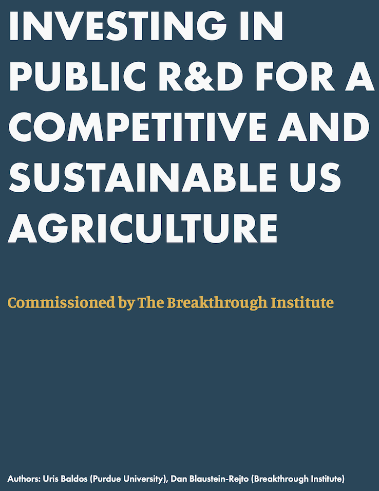Investing in Public R&D for a Competitive a Sustainable US Agriculture